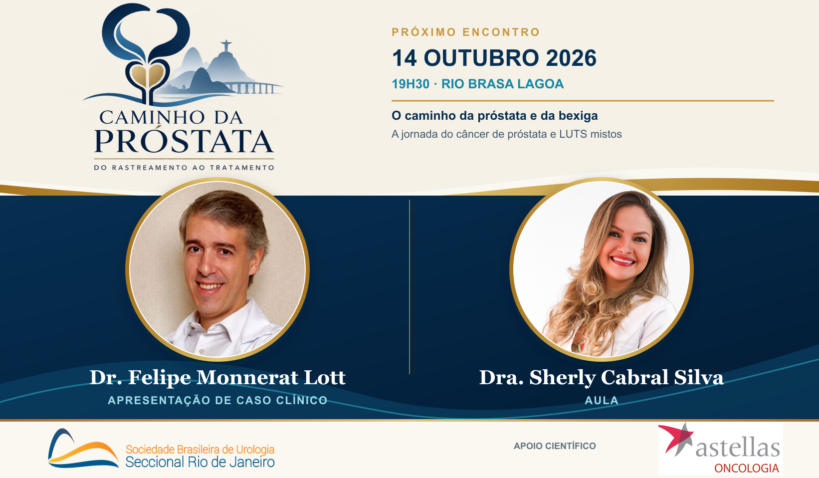 Caminhos da Próstata, 14 de outubro de 2026, 19h30, Rio Brasa Lagoa. Dr. Felipe Monnerat Lott e Dra. Sherly Cabral Silva.
